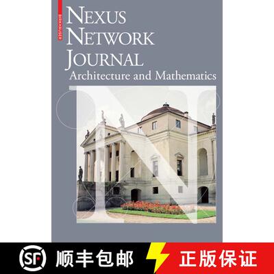 【3-4周达】Architecture and Mathematics: Canons of Form-Making in Honour of Andrea Palladio 1508-2008 [9783764387655]