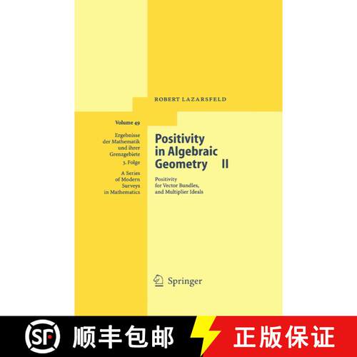 【3-4周达】精装 Positivity in Algebraic Geometry II: Positivity for Vector Bundles, and Multiplier Id... [9783540225348]