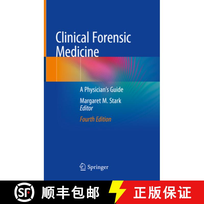【3-4周达】Clinical Forensic Medicine: A Physician's Guide [9783030294618]