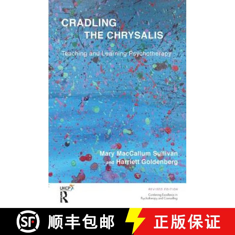 【3-4周达】Cradling the Chrysalis: Teaching and Learning Psychotherapy [9781782201496]