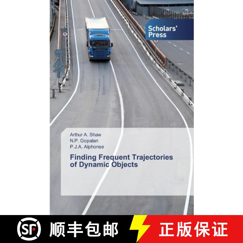 预订 Finding Frequent Trajectories of Dynamic Objects [9783639859720]