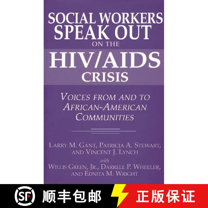 【3-4周达】Social Workers Speak Out on the HIV/AIDS Crisis: Voices from and to African-American Commu... [9780275960940]