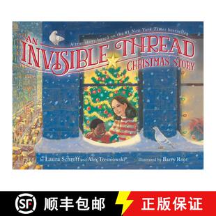 【3-4周达】An Invisible Thread Christmas Story: A true story based on the #1 New York Times bestseller [9781481419307]