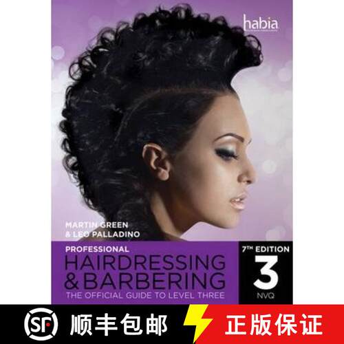 【3-4周达】Professional Hairdressing & Barbering: The Official Guide to Level 3 - Professional Hairdr... [9781408073384]