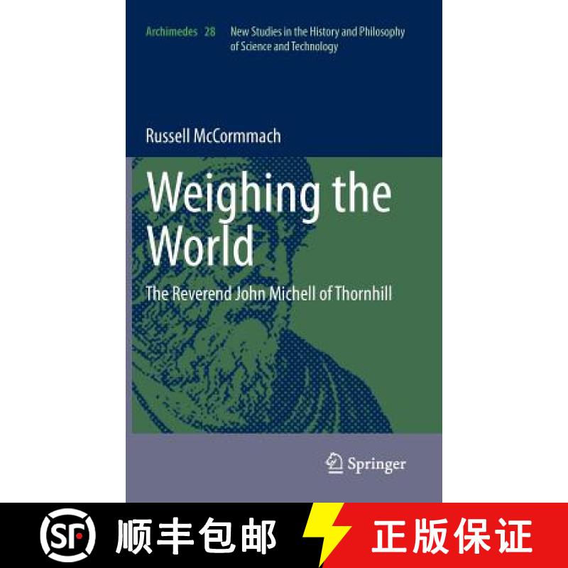 【2-3周达】Weighing the World : The Reverend John Michell of Thornhill [9789400720213]