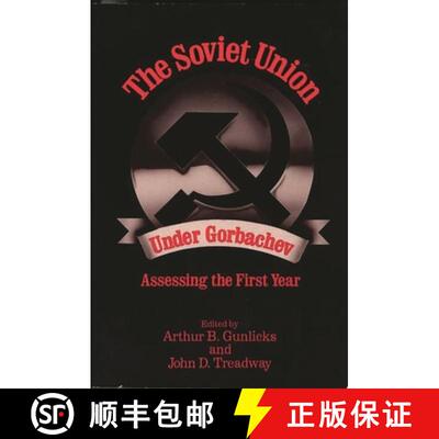 【3-4周达】The Soviet Union Under Gorbachev: Assessing the First Year [9780275927028]