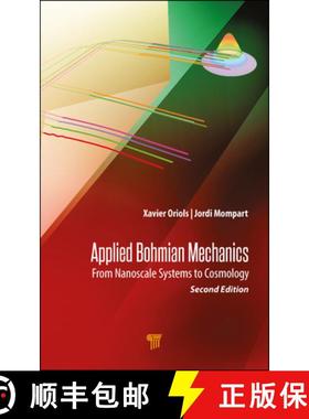 【3-4周达】Applied Bohmian Mechanics: From Nanoscale Systems to Cosmology [9789814800105]