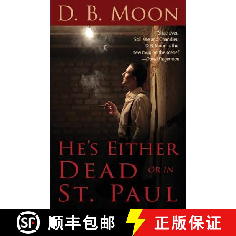 【3-4周达】He's Either Dead or in St. Paul [9781942930136]