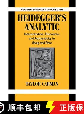 【3-4周达】Heidegger's Analytic: Interpretation, Discourse and Authenticity in Being and Time - Heide... [9780521038935]