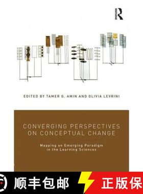 预订 Converging Perspectives on Conceptual Change: Mapping an Emerging Paradigm in the Learning Sciences [9781138205406]