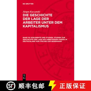 Geschichte Deutschland Dokumente Der Zur Studien. Von... Lage 9783112746622 Arbeitenden Studien Kindes Und 预订 Des