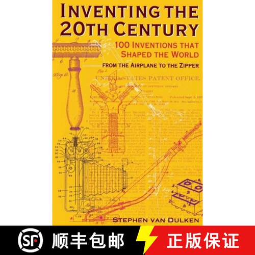 【3-4周达】Inventing the 20th Century: 100 Inventions That Shaped the World from the Airplane to the ... [9780814788127]