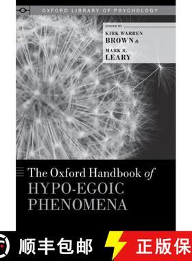 【3-4周达】牛津低自我现象手册 The Oxford Handbook of Hypo-Egoic Phenomena [9780199328079]