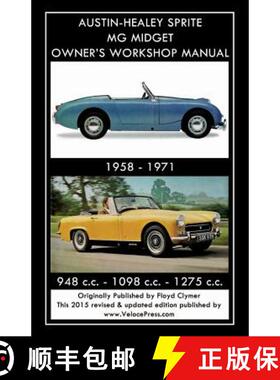 【3-4周达】AUSTIN-HEALEY SPRITE MG MIDGET OWNER'S WORKSHOP MANUAL 1958-1971  948 cc - 1098 cc - 1275 cc [9781588501264]