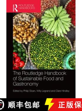 【3-4周达】精装 The Routledge Handbook of Sustainable Food and Gastronomy [9780415702553]