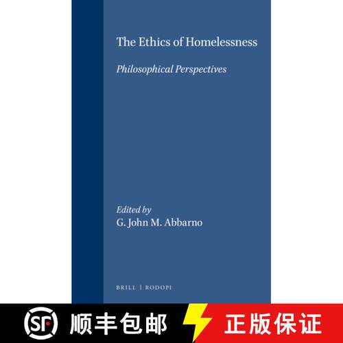 预订 The Ethics of Homelessness: Philosophical Perspectives [9789042007772]