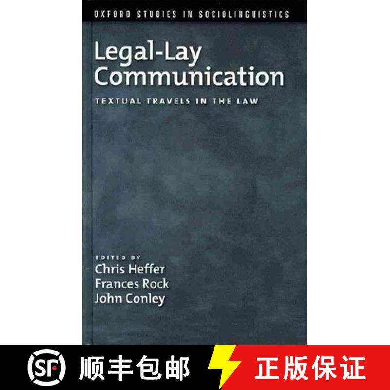 【3-4周达】Legal-Lay Communication: Textual Travels in the Law [9780199746842]