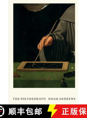 The Polyhedrists: Art and Geometry in the Long Sixteenth Century [9780262046640]