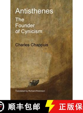 预订 Antisthenes: The Founder of Cynicism [9781955392730]