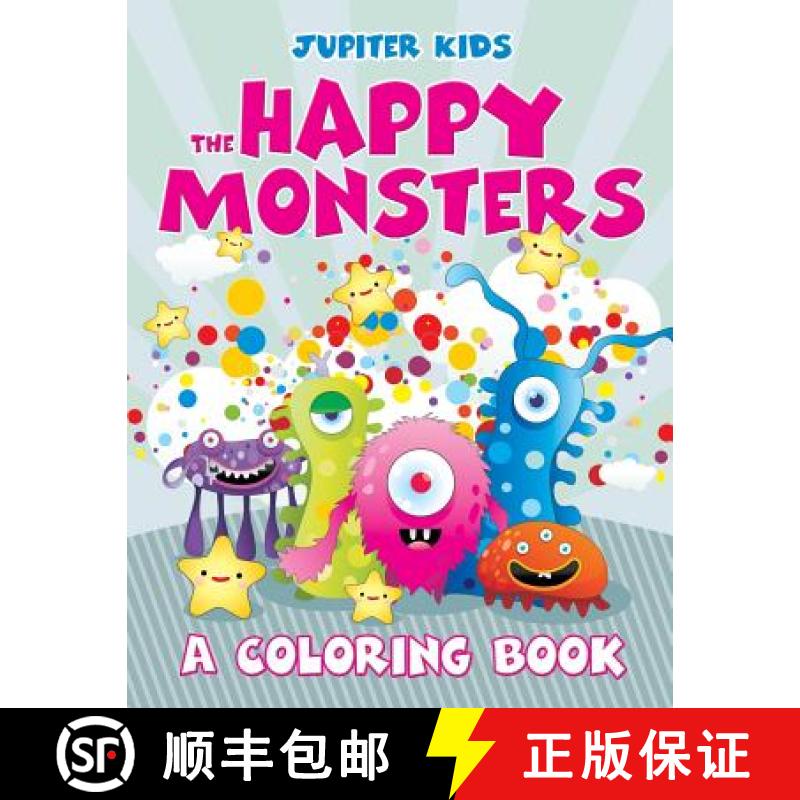 【3-4周达】The Happy Monsters (A Coloring Book) [9781682602072]