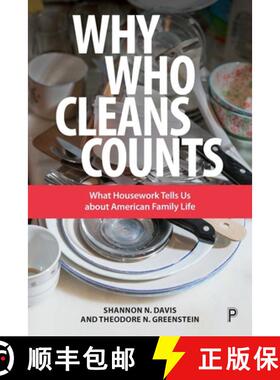 【2-3周达】Why Who Cleans Counts: What Housework Tells Us about American Family Life [9781447336747]