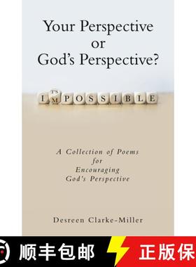 【3-4周达】Your Perspective or God's Perspective?: A Collection of Poems for Encouraging God's Perspe... [9781664277953]