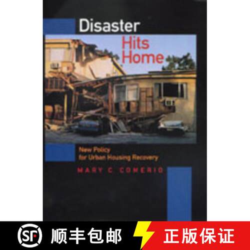 【3-4周达】精装 Disaster Hits Homes – New Policy for Urban Housing Recovery (First Edition) [9780520207806]