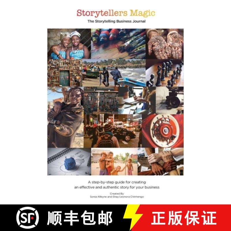 【3-4周达】Storytellers Magic: The Storytelling Business Journal: A Step-by-Step Guide for Creating a... [9781662942969]