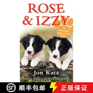 9781782955474 Rose the Cheekiest Izzy 4周达 and Farm Dogs