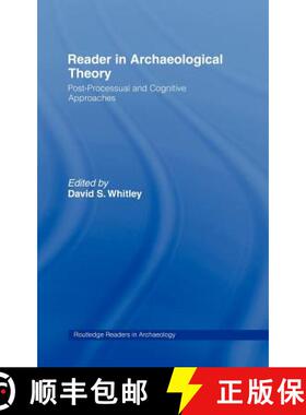 【3-4周达】Reader in Archaeological Theory : Post-Processual and Cognitive Approaches [9780415141598]