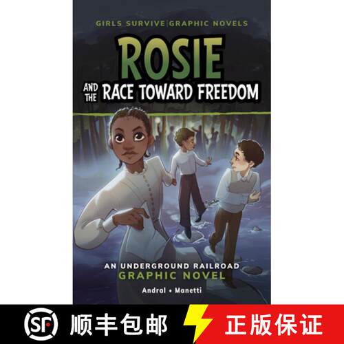 预订 Rosie and the Race Toward Freedom: An Underground Railroad Graphic Novel [9798875209284]