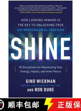 【3-4周达】Shine: How Looking Inward Is the Key to Unlocking True Entrepreneurial Freedom [9781637745144]