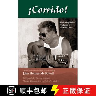 Living Mexico Coast ¡Corrido Western 4周达 9780826337436 The Ballad