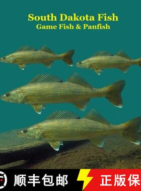 【3-4周达】South Dakota Panfish and Game Fish Species Kids Book: Great Book About the Different Types... [9781965098875]