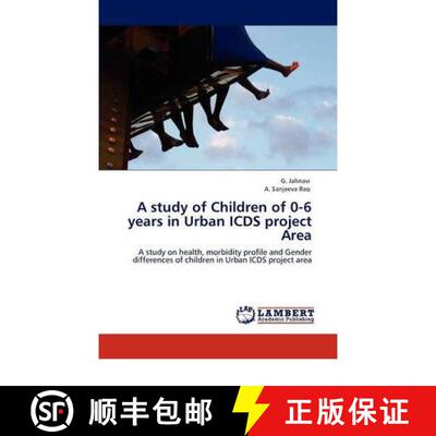 预订 A Study of Children of 0-6 Years in Urban Icds Project Area [9783847346395]