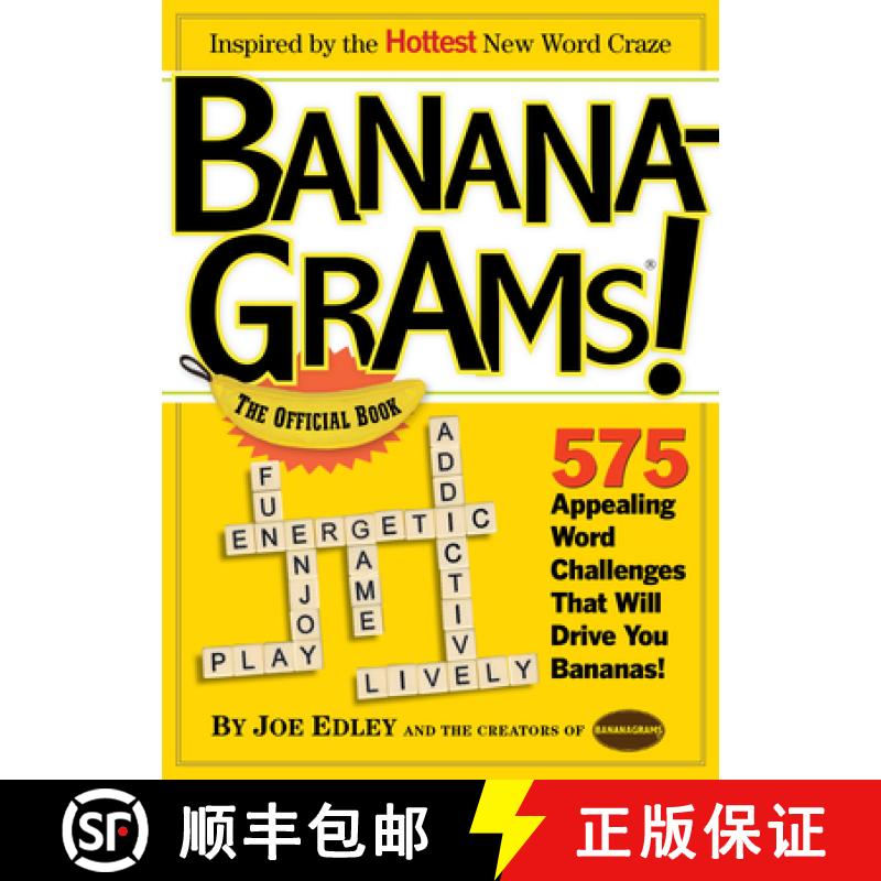【3-4周达】Bananagrams! the Official Book: 575 Appealing Word Challenges That Will Drive You Bananas! [9780761156352]