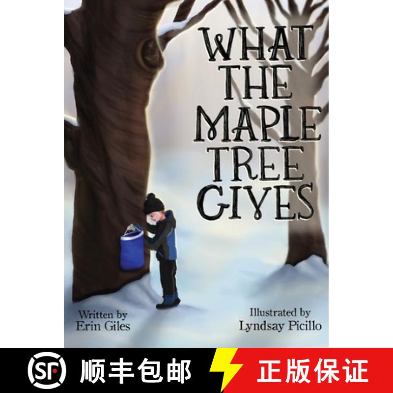 【3-4周达】What the Maple Tree Gives [9798218283889]