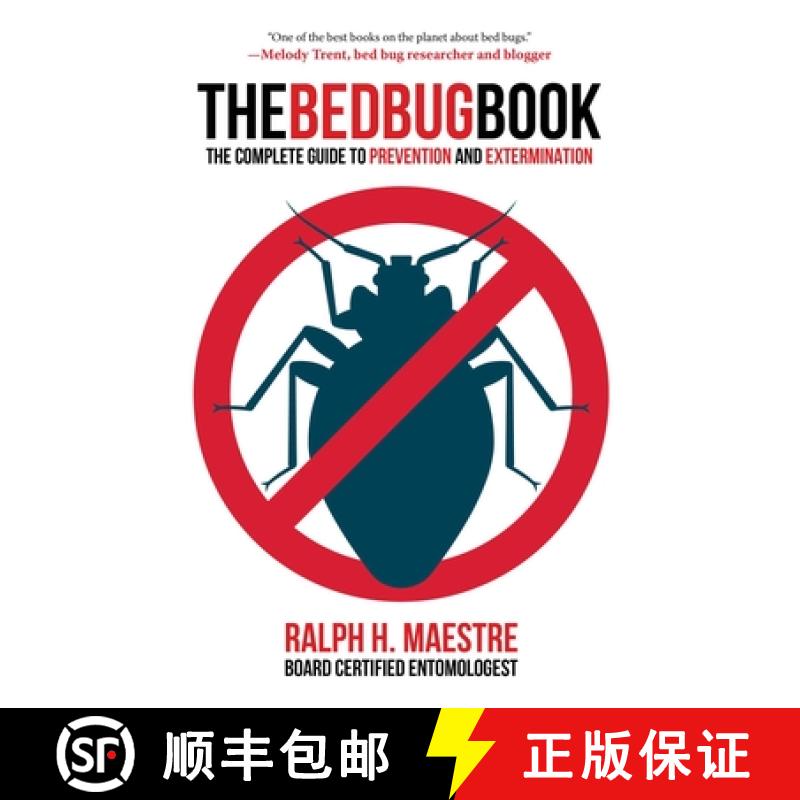 【4周达】The Bed Bug Book: The Complete Guide to Prevention and Extermination [9781510731509]