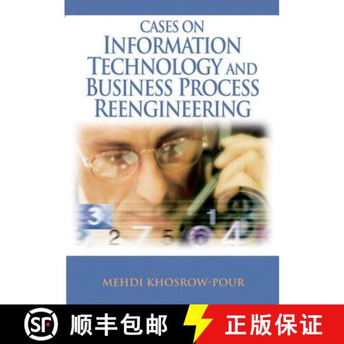 【3-4周达】精装 Cases on Information Technology and Business Process Reengineering [9781599043968]