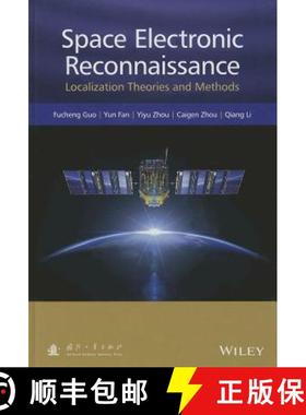 【3-4周达】Space Electronic Reconnaissance - Localization Theories and Methods: Localization Theories... [9781118542194]