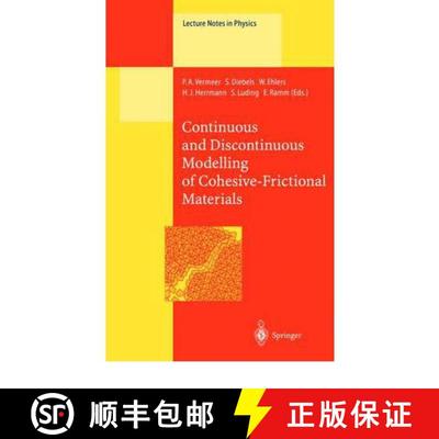 【4周达】Continuous and Discontinuous Modelling of Cohesive-Frictional Materials [9783642074790]