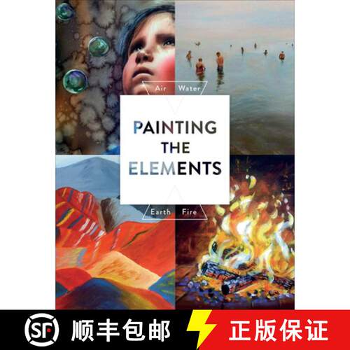 【3-4周达】Painting the Elements: Air Water Earth Fire: Air Water Earth Fire [9780764359538]
