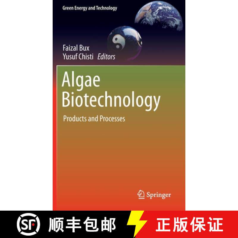 【3-4周达】Algae Biotechnology : Products and Processes [9783319123332]
