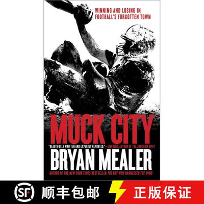 【3-4周达】Muck City: Winning and Losing in Football's Forgotten Town [9780307888631]