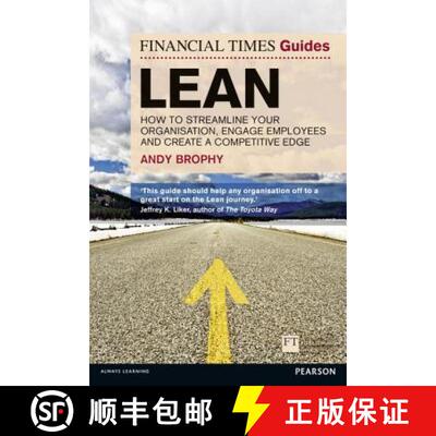 【3-4周达】Financial Times Guide to Lean, The: How to streamline your organisation, engage employees ... [9780273770503]