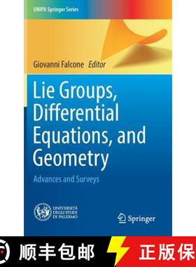 【3-4周达】Lie Groups, Differential Equations, and Geometry : Advances and Surveys [9783319621807]