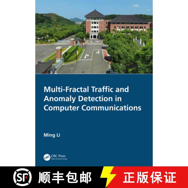 【3-4周达】Multi-Fractal Traffic and Anomaly Detection in Computer Communications [9781032408460]