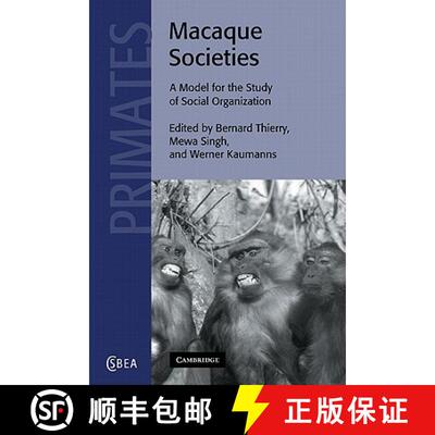 【3-4周达】Macaque Societies: A Model for the Study of Social Organization - Macaque Societies: A Mod... [9780521521680]