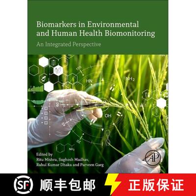 【3-4周达】Biomarkers in Environmental and Human Health Biomonitoring: An Integrated Perspective [9780443138607]