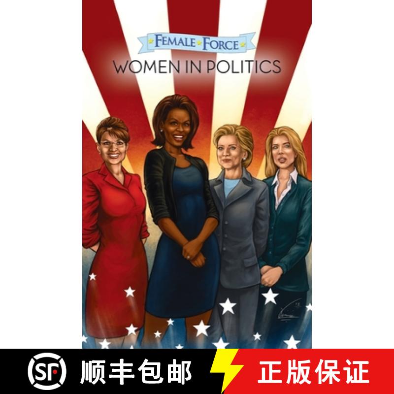 【2-3周达】Female Force: Women in Politics Volume 1: A Graphic Novel [9781955712453]